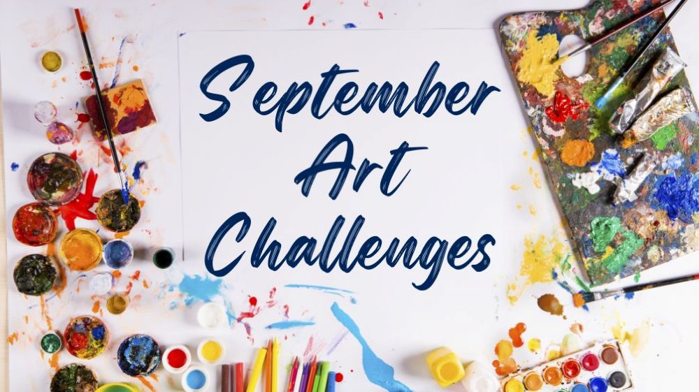 text September Art Challenges centered with art tools scattered around